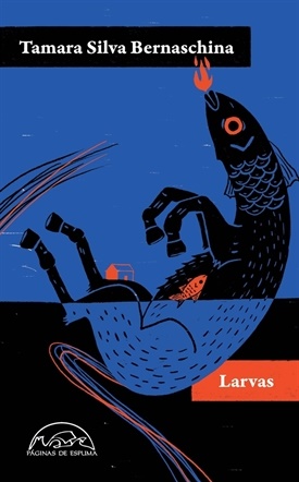 Larvas (Tamara Silva)-Trabalibros