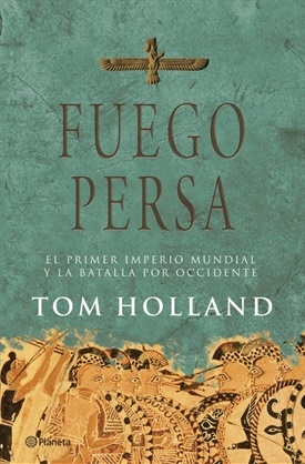 Fuego persa (Tom Holland)-Trabalibros