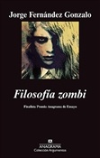 Filosofía zombi (Jorge Fernández Gonzalo)-Trabalibros