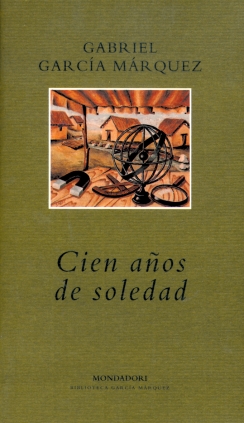 100 Anos de Soledad by Gabriel García Márquez