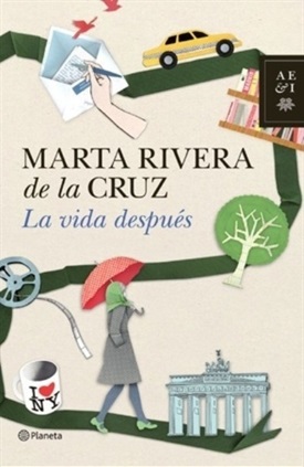 La vida después (Marta Rivera de la Cruz)-Trabalibros