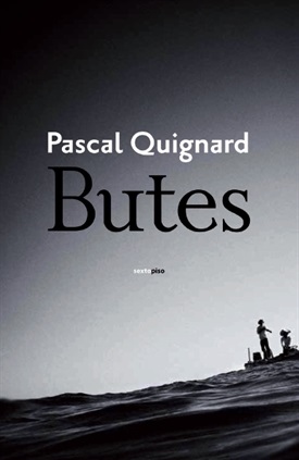 Butes (Pascal Quignard)-Trabalibros