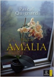 Villa Amalia (Pascal Quignard)-Trabalibros