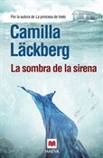 La sombra de la sirena (Camilla Läckberg)-Trabalibros
