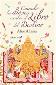 Cuando los dioses escriben el libro del destino (Alice Albinia)-Trabalibros