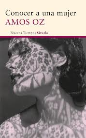 Conocer a una mujer (Amos Oz)-Trabalibros