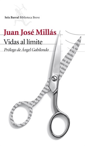 Vidas al límite (Juan José Millás)-Trabalibros