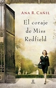 El coraje de Miss Redfield (Ana R. Cañil)-Trabalibros