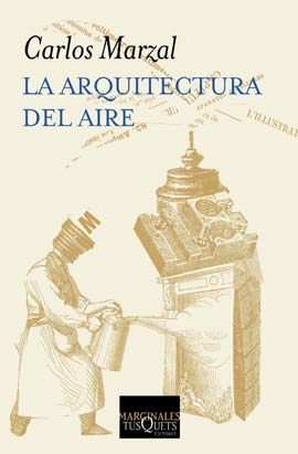 La arquitectura del aire (Carlos Marzal)-Trabalibros