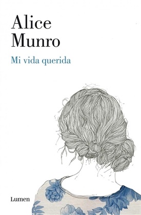 Mi vida querida (Alice Munro)-Trabalibros