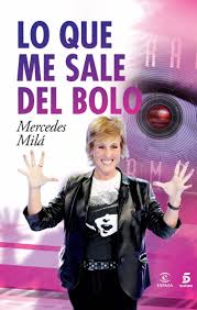 Lo que me sale del bolo (Mercedes Milá)-Trabalibros