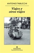 Viajes y otros viajes (Antonio Tabucchi)-Trabalibros
