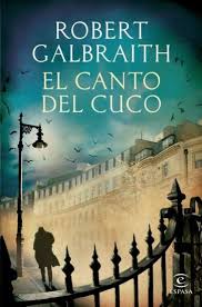 El canto del cuco (Robert Galbraith-J.K. Rowling)-Trabalibros