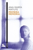 Primera memoria (Ana María Matute)-Trabalibros