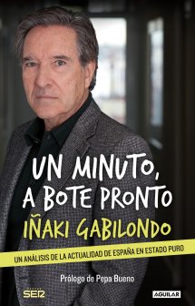 Un minuto a bote pronto (Iñaki Gabilondo)-Trabalibros