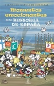 Momentos emocionantes de la Historia de España (Fernando García de Cortázar)-Trabalibros