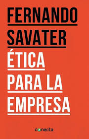 Ética para la empresa (Fernando Savater)-Trabalibros