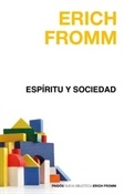 Espíritu y sociedad (Erich Fromm)-Trabalibros
